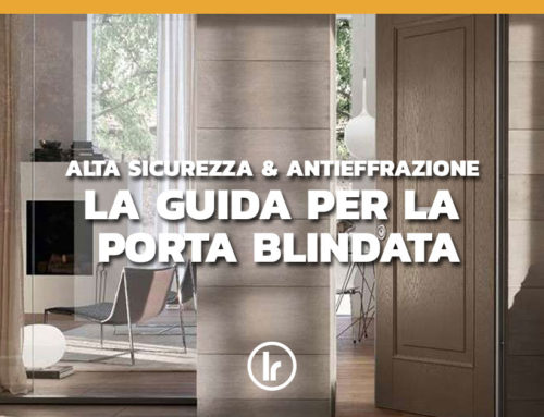 Porte blindate, guida alla scelta