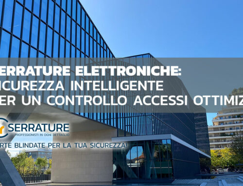 Serrature elettroniche: innovazione per una gestione avanzata degli accessi